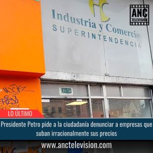 Denunciar a empresas que suban irracionalmente sus precios.