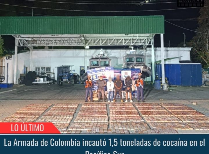 La Armada de Colombia incautó 1,5 toneladas de cocaína.