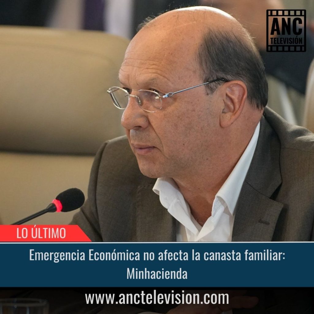 Emergencia Económica no afecta la canasta familiar: Minhacienda.